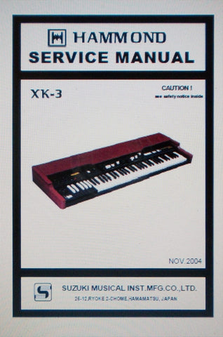 HAMMOND XK-3 KEYBOARD SERVICE MANUAL INC SCHEMS AND PARTS LIST 46 PAGES ENG