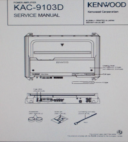 KENWOOD KAC-9103D POWER AMP SERVICE MANUAL INC SCHEMS BLK DIAG PCBS AND PARTS LIST 14 PAGES ENG