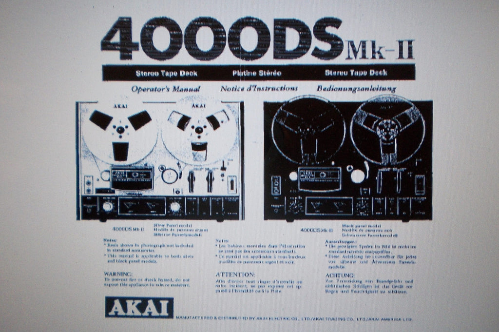 AKAI 4000DS MKII REEL TO REEL STEREO TAPE  DECK OPERATOR'S MANUAL INC CONN DIAG 16 PAGES ENG DEUT FRANC
