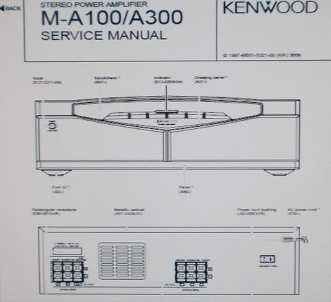 KENWOOD M-A100 M-A300 STEREO POWER AMP SERVICE MANUAL INC SCHEM DIAG PCBS AND PARTS LIST 16 PAGES ENG