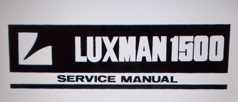 LUXMAN 1500 RECEIVER SERVICE MANUAL INC SCHEMS AND PARTS LIST 26 PAGES ENG