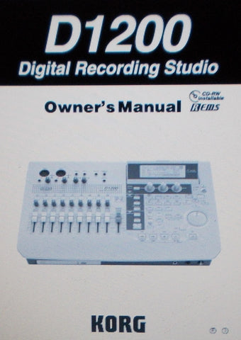 KORG D1200 DIGITAL RECORDING STUDIO OWNER'S MANUAL INC BLK DIAG AND TRSHOOT GUIDE 163 PAGES ENG