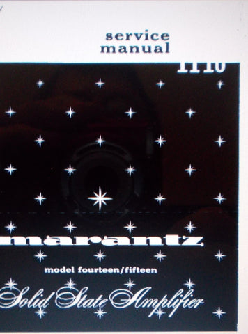 MARANTZ 14 15 SOLID STATE POWER AMP SERVICE MANUAL INC SCHEMS 24 PAGES ENG