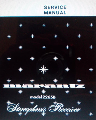 MARANTZ 2265B STEREOPHONIC RECEIVER SERVICE MANUAL INC SCHEMS AND PARTS LIST 44 PAGES ENG