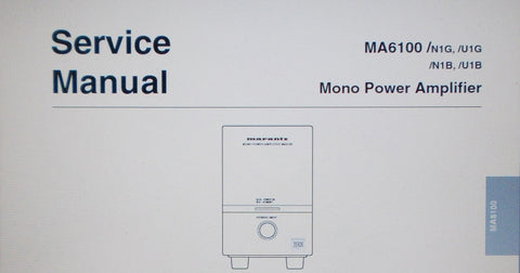 MARANTZ MA6100 MONO POWER AMP SERVICE MANUAL INC SCHEMS AND PARTS LIST 11 PAGES ENG