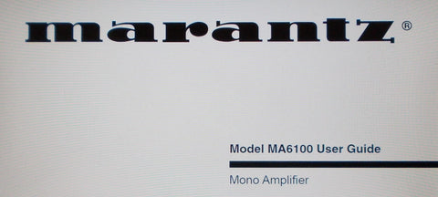 MARANTZ MA6100 MONO POWER AMP USER GUIDE INC CONN DIAG 12 PAGES ENG FRANC