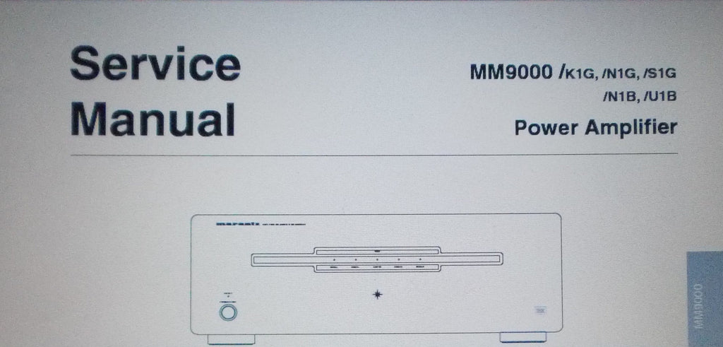 MARANTZ MM9000 POWER AMP SERVICE MANUAL INC SCHEMS AND PARTS LIST 22 PAGES ENG