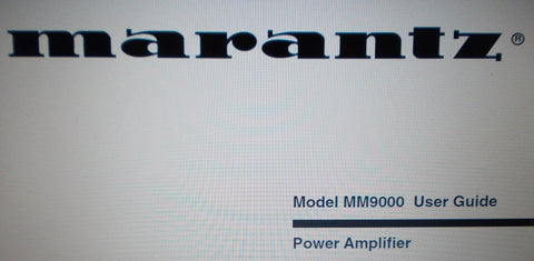 MARANTZ MM9000 POWER AMP USER GUIDE INC CONN DIAG 9 PAGES ENG