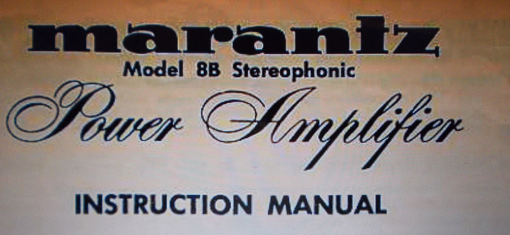 MARANTZ 8B STEREOPHONIC POWER AMP INSTRUCTION MANUAL INC SCHEM DIAG 4 PAGES ENG