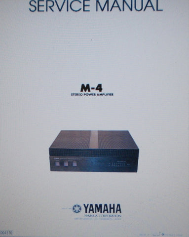 YAMAHA M-4 STEREO POWER AMP SERVICE MANUAL INC SCHEMS AND PARTS LIST 24 PAGES ENG
