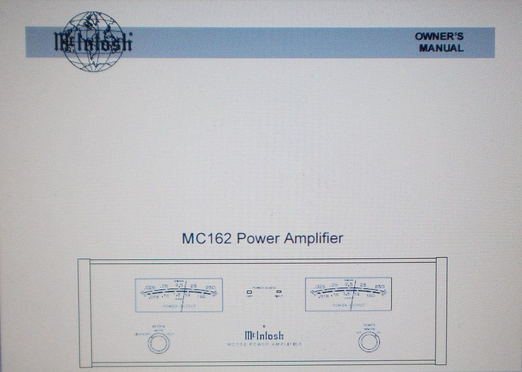 McINTOSH MC162 POWER AMP OWNER'S MANUAL INC INSTALL DIAG AND CONN DIAG 12 PAGES ENG