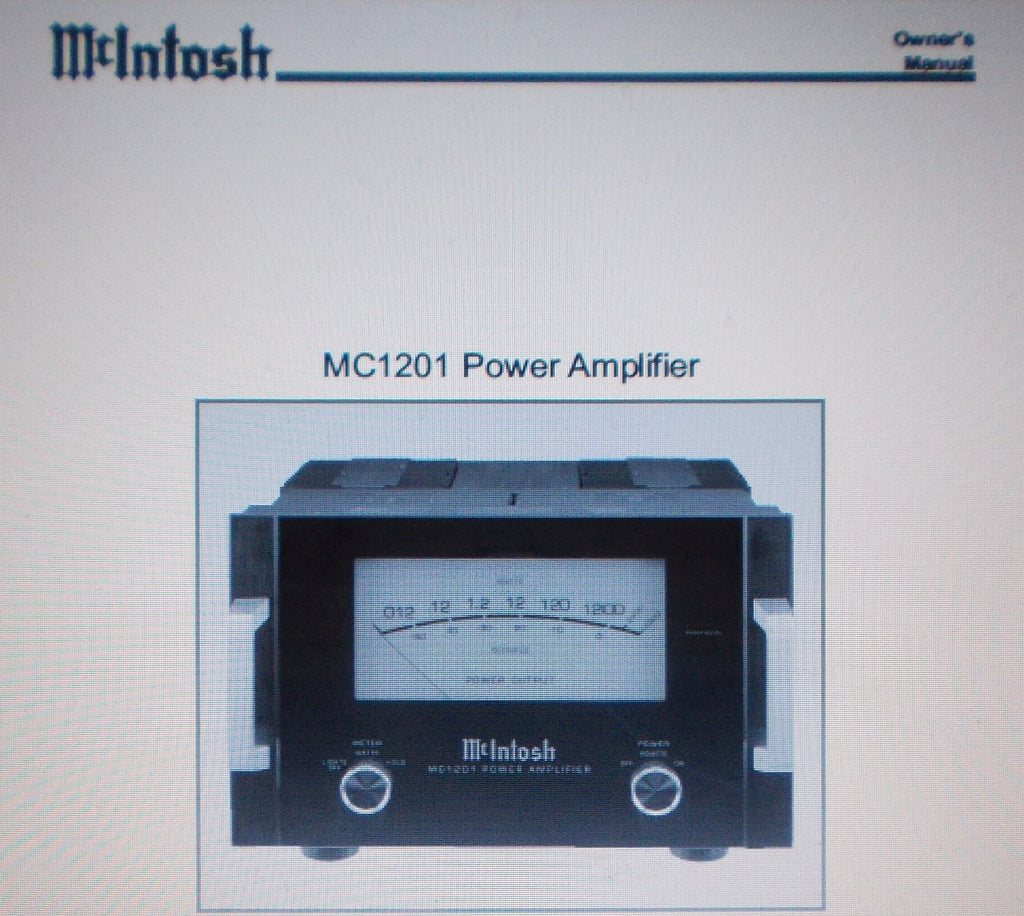 McINTOSH MC1201 POWER AMP OWNER'S MANUAL INC INSTALL DIAG CONN DIAGS AND BLK DIAGS 20 PAGES ENG
