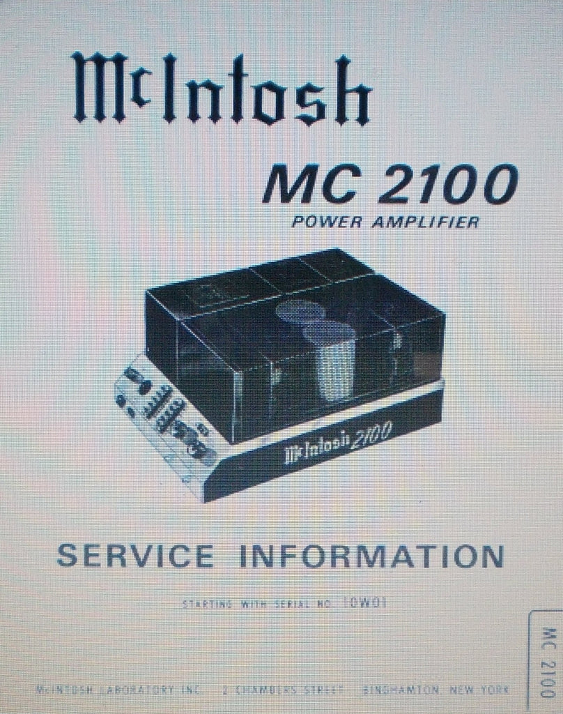 McINTOSH MC2100 POWER AMP SERVICE INFORMATION INC SCHEMS AND PARTS LIST 10 PAGES ENG
