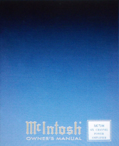 McINTOSH MC7106 SIX CHANNEL POWER AMP OWNER'S MANUAL INC INSTALL DIAG AND CONN DIAGS 22 PAGES ENG