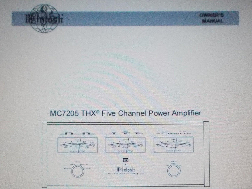 McINTOSH MC7205 THX FIVE CHANNEL POWER AMP OWNER'S MANUAL INC INSTALL DIAGS AND CONN DIAGS 12 PAGES ENG