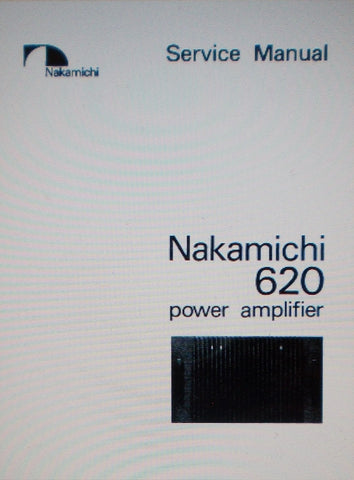 NAKAMICHI 620 STEREO POWER AMP SERVICE MANUAL INC BLK DIAGS WIRING DIAG SCHEMS PCBS AND PARTS LIST 31 PAGES ENG