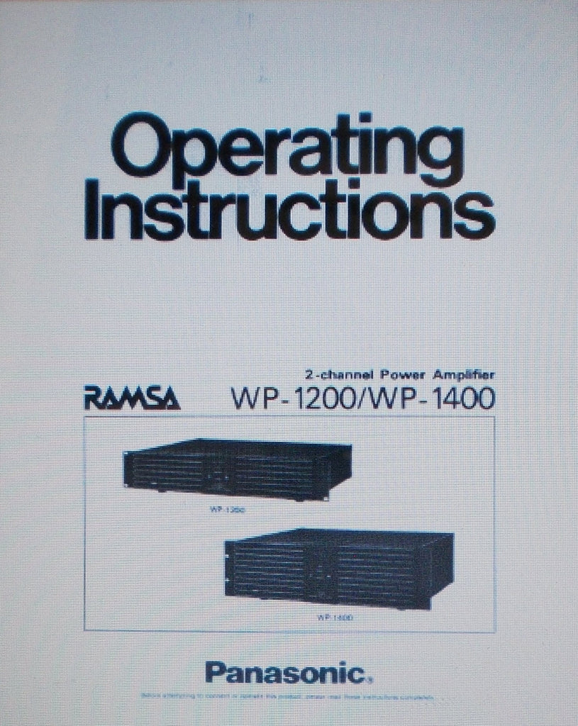 PANASONIC WP1200 WP1400 2 CHANNEL POWER AMP OPERATING INSTRUCTIONS INC CONN DIAGS AND BLK DIAG 12 PAGES ENG