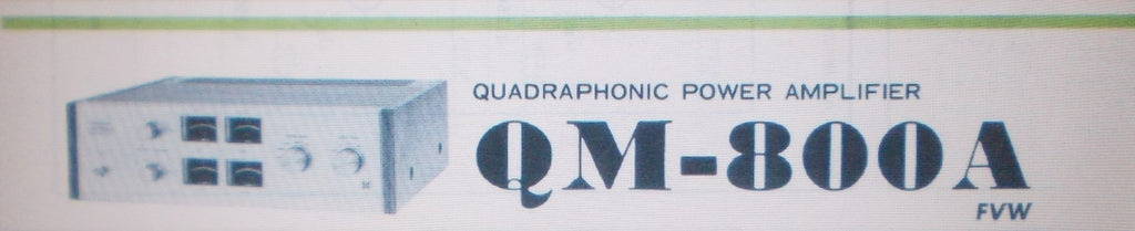 PIONEER QM-800A QUADRAPHONIC POWER AMP SCHEM DIAGS 10 PAGES ENG