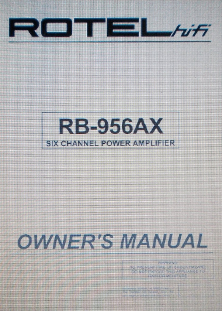 ROTEL RB-956AX SIX CHANNEL POWER AMP OWNER'S MANUAL INC CONN DIAGS 7 PAGES ENG