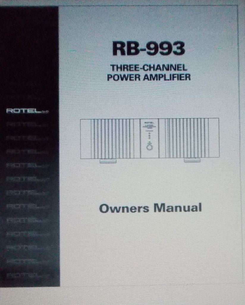 ROTEL RB-993 THREE CHANNEL POWER AMP OWNER'S MANUAL INC CONN DIAGS AND TRSHOOT GUIDE 7 PAGES ENG