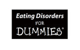 EATING DISORDERS FOR DUMMIES 386 PAGES IN ENGLISH