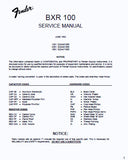 FENDER BXR 100 BASS EXTENDED RANGE BASS AMPLIFIER SERVICE MANUAL INC PCB SCHEM DIAG AND PARTS LIST 5 PAGES ENG