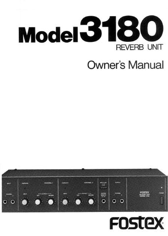 FOSTEX 3180 REVERB UNIT OWNER'S MANUAL INC BLK DIAG 14 PAGES ENG