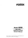 FOSTEX 4010 TIME CODE GENERATOR READER OWNER'S MANUAL 43 PAGES ENG