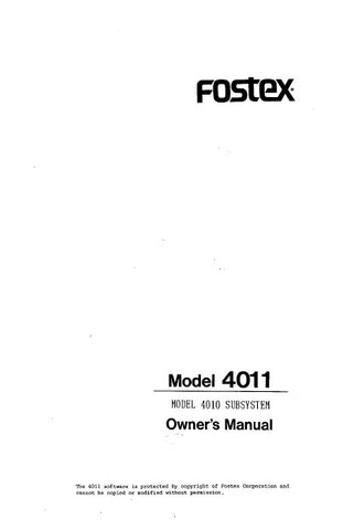 FOSTEX 4011 SUBSYSTEM TO 4010 OWNER'S MANUAL 14 PAGES ENG