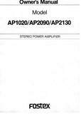 FOSTEX AP1020 AP2090 AP2130 STEREO POWER AMPLIFIER OWNER'S MANUAL INC BLK DIAG 10 PAGES ENG