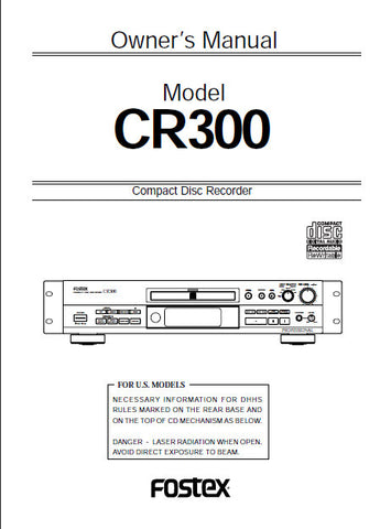FOSTEX CR300 CD RECORDER OWNER'S MANUAL 48 PAGES ENG