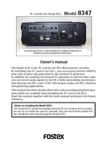 FOSTEX FR-2 TIME CODE CARD FOR MODEL 8347 OWNER'S MANUAL 20 PAGES ENG