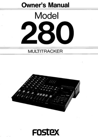 FOSTEX M280 MULTITRACKER OWNER'S MANUAL INC BLK DIAG 29 PAGES ENG