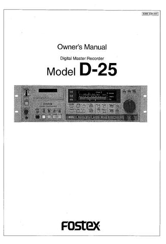 FOSTEX MODEL D-25 DIGITAL MASTER RECORDER OWNER'S MANUAL 174 PAGES ENG