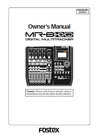 FOSTEX MR-8HD CD DIGITAL MULTITRACKER OWNER'S MANUAL INC BLK DIAG 148 PAGES ENG