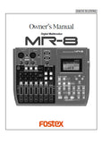 FOSTEX MR-8 DIGITAL MULTITRACKER OWNER'S MANUAL INC BLK DIAG 102 PAGES ENG