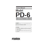 FOSTEX PD-6 DVD LOCATION RECORDER SERVICE MANUAL INC BLK DIAGS PCBS SCHEM DIAGS AND PARTS LIST 84 PAGES ENG