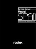 FOSTEX MODEL SPA11 POWERED SPEAKER SYSTEM SERVICE MANUAL INC PCBS SCHEM DIAG AND PARTS LIST 12 PAGES ENG