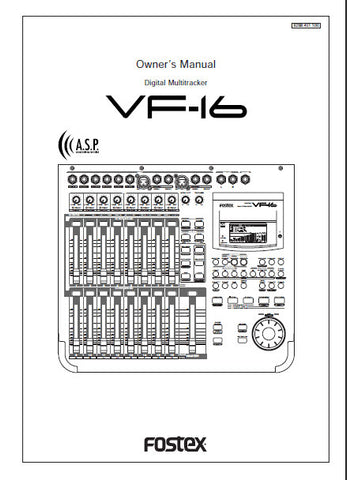FOSTEX VF-16 DIGITAL MULTITRACKER OWNER'S MANUAL INC BLK DIAG 122 PAGES ENG