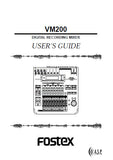 FOSTEX VM200 DIGITAL RECORDING MIXER USER'S GUIDE 234 PAGES ENG
