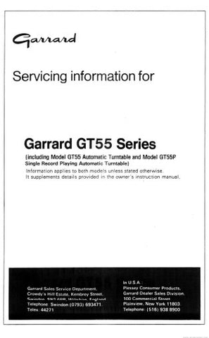GARRARD GT55 SERIES TURNTABLE SERVICING INFORMATION INC SCHEM DIAG AND PARTS LIST 22 PAGES ENG