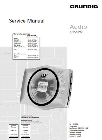 GRUNDIG CDP-S250 CD PLAYER SERVICE MANUAL INC BLK DIAG PCBS SCHEM DIAGS AND PARTS LIST 16 PAGES ENG DEUT