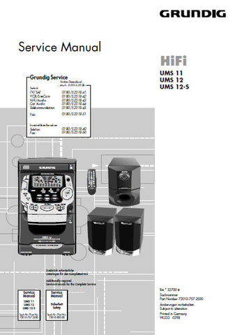 GRUNDIG UMS11 UMS12 UMS12-S HIFI MICRO SYSTEM SERVICE MANUAL INC PCBS SCHEM DIAGS AND PARTS LIST 48 PAGES ENG DEUT