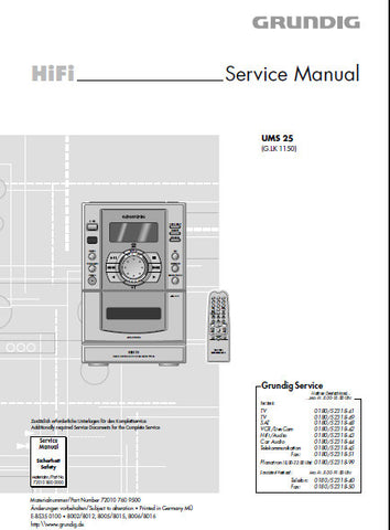 GRUNDIG UMS25 HIFI MICRO SYSTEM SERVICE MANUAL INC PCBS SCHEM DIAGS AND PARTS LIST 24 PAGES ENG