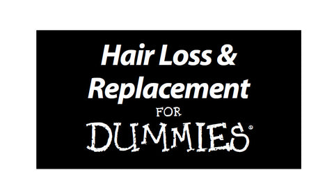 HAIR LOSS AND REPLACEMENT FOR DUMMIES 336 PAGES IN ENGLISH