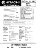 HITACHI FT-1 FT-1L AM FM STEREO TUNER SERVICE MANUAL INC BLK DIAG PCBS SCHEM DIAGS AND PARTS LIST 12 PAGES ENG