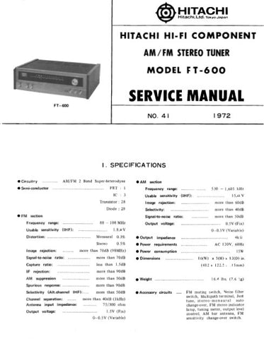 HITACHI FT-600 AM FM STEREO TUNER SERVICE MANUAL INC BLK DIAG PCBS SCHEM DIAG AND PARTS LIST 18 PAGES ENG