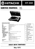 HITACHI HT-550 DIRECT DRIVE TURNTABLE SERVICE MANUAL INC PCBS SCHEM DIAG AND PARTS LIST 16 PAGES ENG