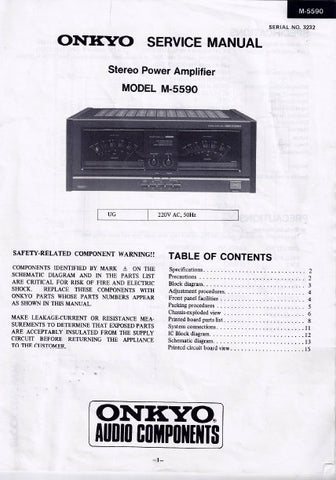 ONKYO M-5590 STEREO POWER AMPLIFIER SERVICE MANUAL INC BLK DIAG PCBS SCHEM DIAG AND PARTS LIST 19 PAGES ENG