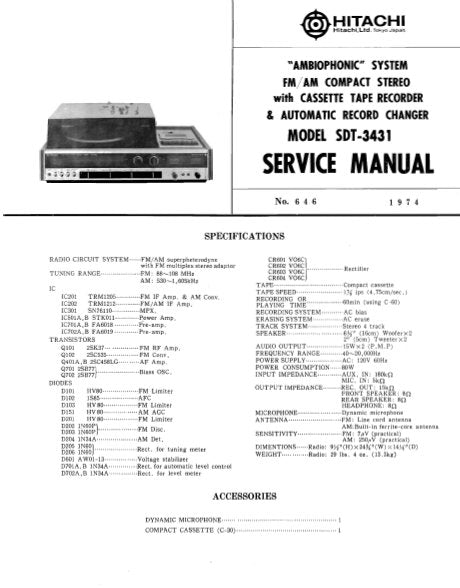 HITACHI SDT-3431 AMBIOPHONIC SYSTEM FM AM COMPACT STEREO WITH CASSETTE TAPE RECORDER AND AUTOMATIC RECORD CHANGER SERVICE MANUAL INC BLK DIAG PCBS SCHEM DIAG AND PARTS LIST 18 PAGES ENG